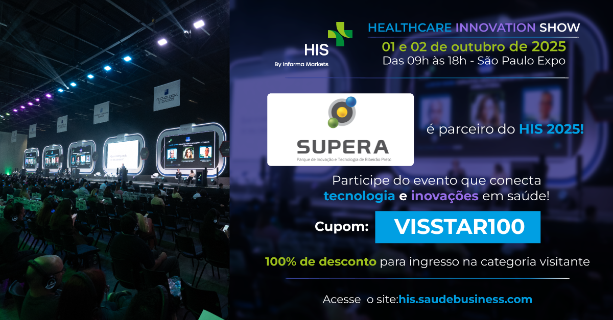 #SUPERAParqueApoia – Healthcare Innovation Show 2025